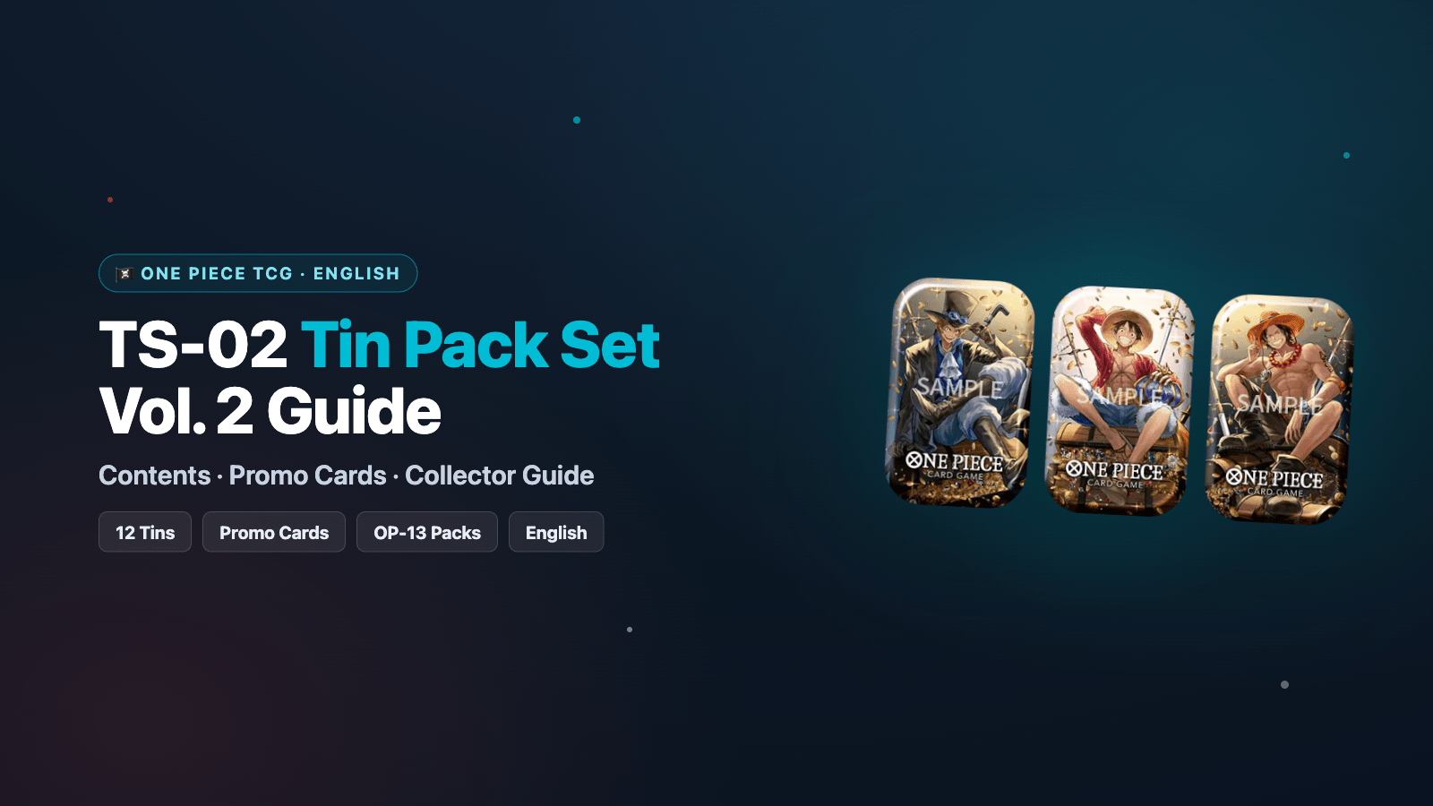 One Piece TS-02 Tin Pack Set Vol. 2 Guide – Rare Cards Japan